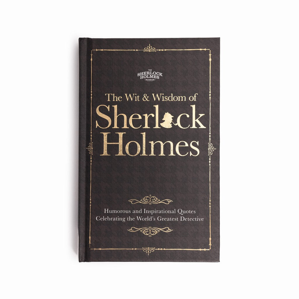 The Wit&Wisdom of Sherlock Holmes